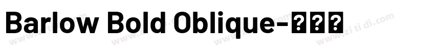 Barlow Bold Oblique字体转换